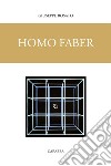 Homo faber libro