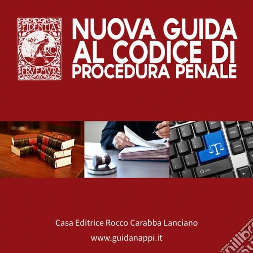 Nuova guida al codice di procedura penale