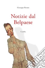 Notizie dal belpaese libro