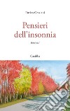 Pensieri dell'insonnia libro di Graziani Enrico