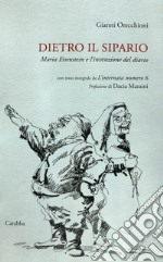 Dietro il sipario. Maria Eisenstein e l'invenzione del diario libro