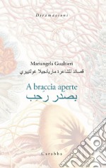 A braccia aperte libro