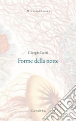 Forme della notte libro