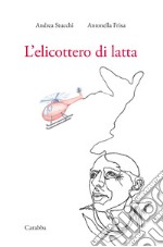 L'elicottero di latta libro