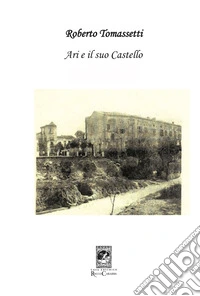 Ari e il suo castello