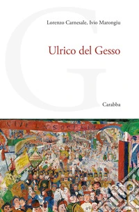 Ulrico del Gesso libro