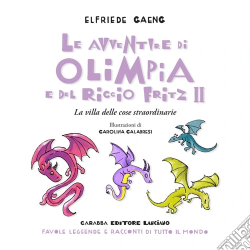Le avventure di Olimpia e del riccio Fritz 2