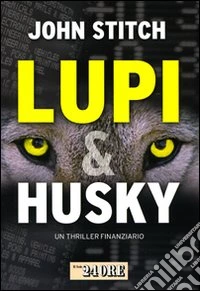 Lupi & husky