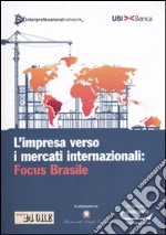 L'impresa verso i mercati internazionali: Focus Brasile