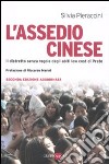 L'assedio cinese. Il distretto senza regole degli abiti low cost di Prato libro