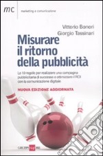 Misurare il ritorno della pubblicità libro