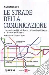 Le strade della comunicazione