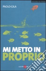 Mi metto in proprio libro