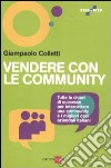 Vendere con le community libro