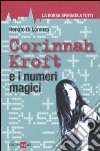 Corinnah Kroft e i numeri magici libro