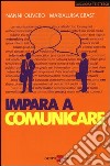 Impara a comunicare libro