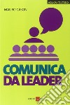 Comunica da leader libro