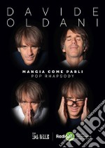 Pop rhapsody. Mangia come parli. Vol. 2 libro