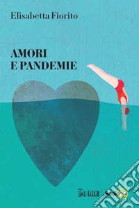 Amori e pandemie