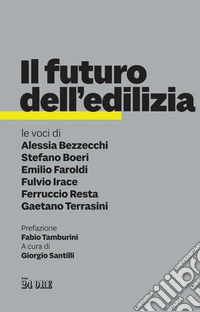 Il futuro dell'edilizia