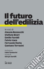 Il futuro dell'edilizia libro