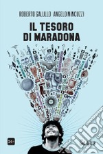 Il tesoro di Maradona libro