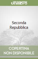 Seconda Repubblica libro