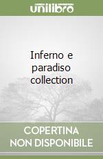 Inferno e paradiso collection (2) libro