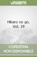 Hikaro no go. Vol. 19 libro