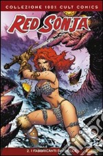 I fabbricanti di frecce. Red Sonja (2) libro