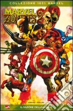 Il sapore della morte. Marvel zombies (2) libro