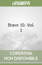 Brave 10. Vol. 1 libro