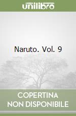 Naruto. Vol. 9 libro