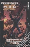 Il ritorno del re. Ultimate X-Men Deluxe (5) libro