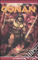 Il canto dei morti. Conan (10) libro