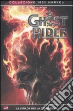 La strada per la dannazione. Ghost Rider libro