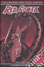 Il ritorno di Thulsa Doom. Red Sonja (4) libro