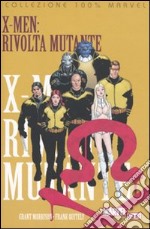 X-Men. Rivolta allo Xavier Institute libro