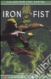 Le sette capitali del paradiso II. Iron Fist (3) libro