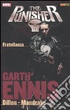 Garth Ennis Collection. The Punisher. Vol. 4: Fratellanza libro