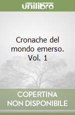 Cronache del mondo emerso. Vol. 1 libro