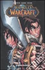 World of Warcraft. Vol. 2: Il nemico rivelato libro