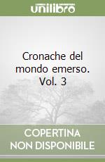 Cronache del mondo emerso. Vol. 3 libro