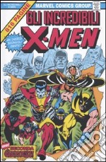 Gli incredibili X-Men. Marvel Omnibus. Vol. 1