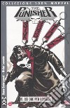 Sei ore per uccidere. Punisher Max. Vol. 15 libro