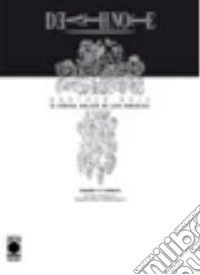 Death note. Another note. Il serial killer di Los Angeles libro