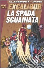 La Spada sguainata. Excalibur libro