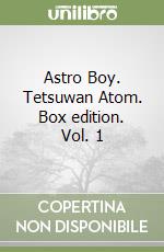 Astro Boy. Tetsuwan Atom. Box edition. Vol. 1 libro