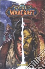 Venti di guerra. World of Warcraft. Vol. 3 libro