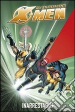 Stupefacenti X-men inarrestabili libro